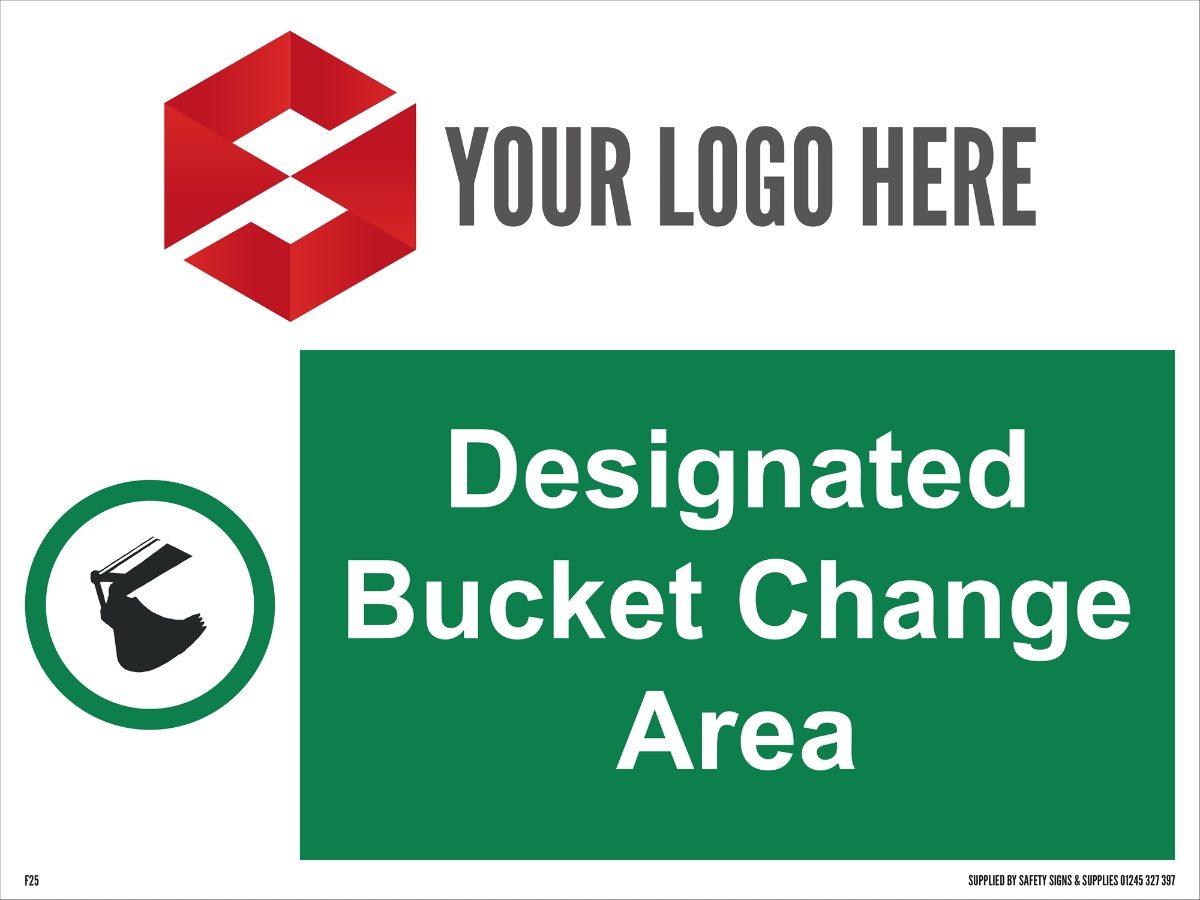 Bucket change area safety sign 