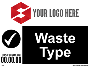 600MM X 450MM Waste Type Sign